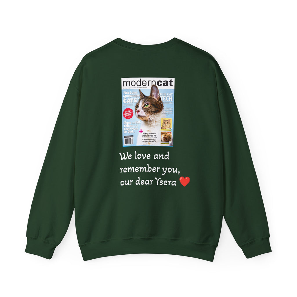 Copy of Cat Memorial Crewneck Sweatshirt — "Good morning Ysera" Tribute