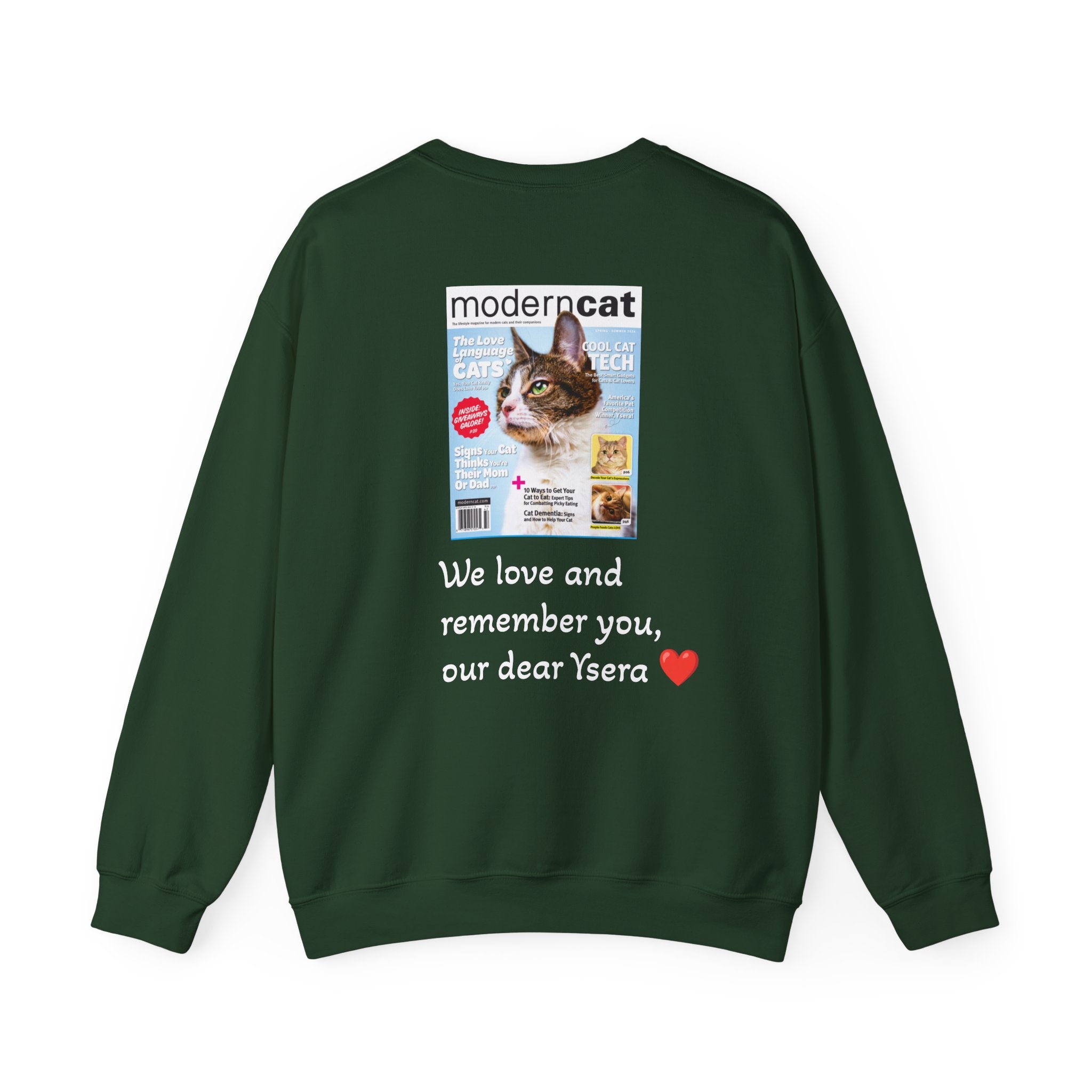 Copy of Cat Memorial Crewneck Sweatshirt — "Good morning Ysera" Tribute