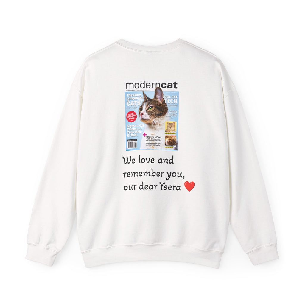 Cat Memorial Crewneck Sweatshirt — "Good morning Ysera" Tribute