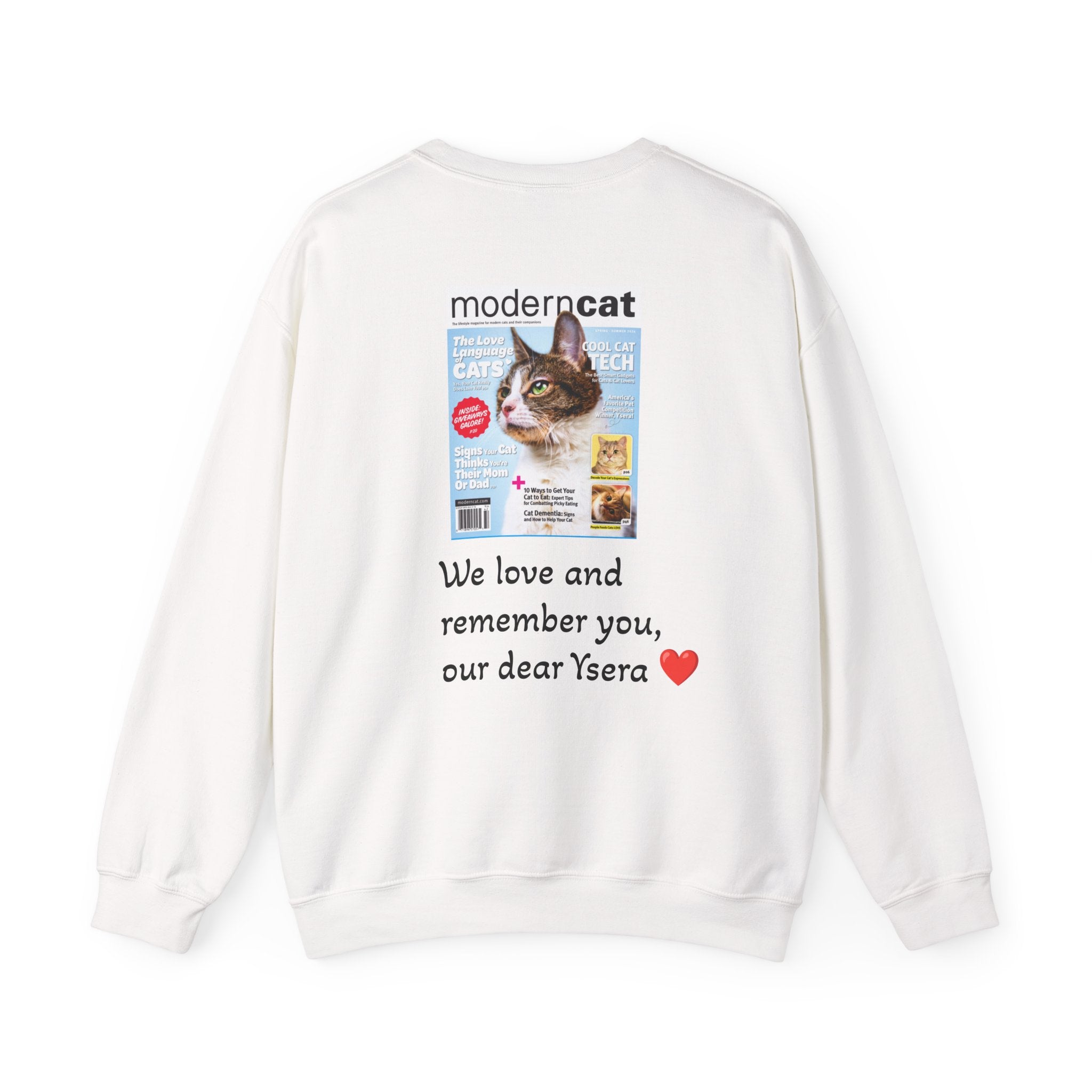 Cat Memorial Crewneck Sweatshirt — "Good morning Ysera" Tribute