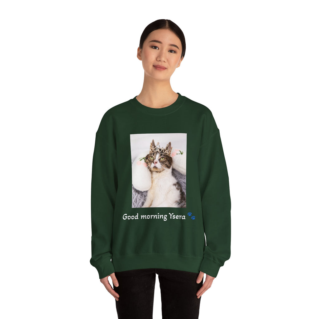 Copy of Cat Memorial Crewneck Sweatshirt — "Good morning Ysera" Tribute