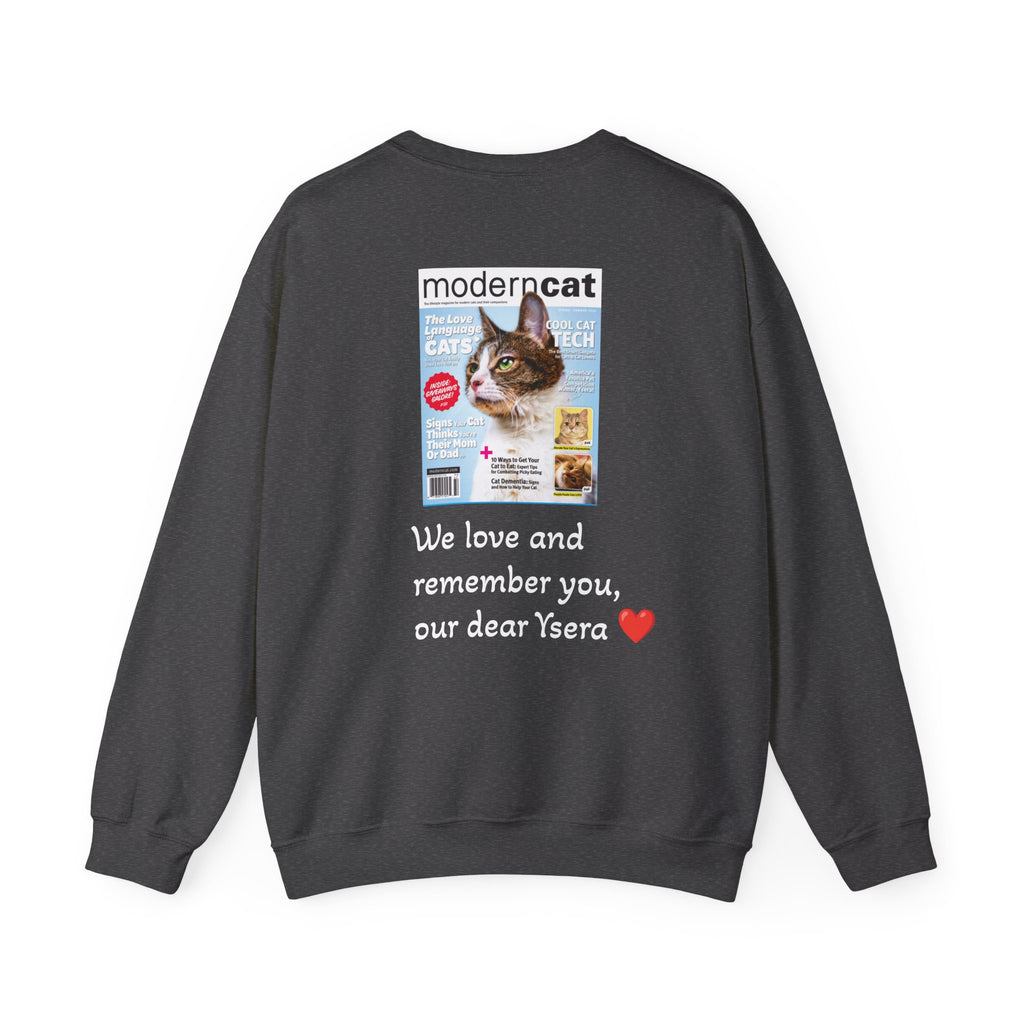 Copy of Cat Memorial Crewneck Sweatshirt — "Good morning Ysera" Tribute