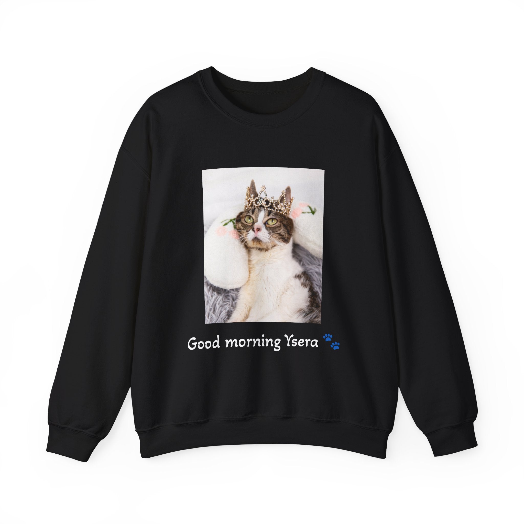 Copy of Cat Memorial Crewneck Sweatshirt — "Good morning Ysera" Tribute