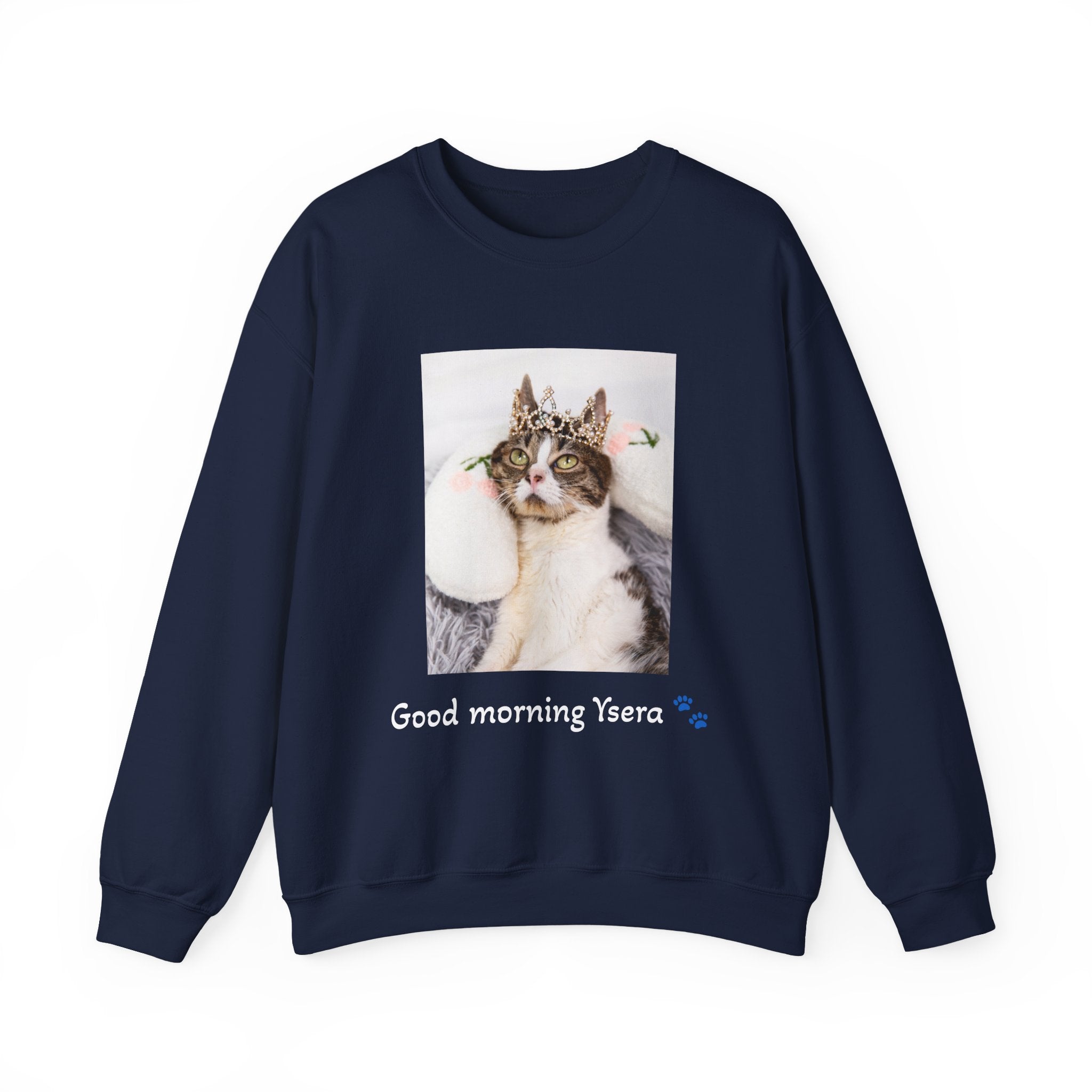 Copy of Cat Memorial Crewneck Sweatshirt — "Good morning Ysera" Tribute