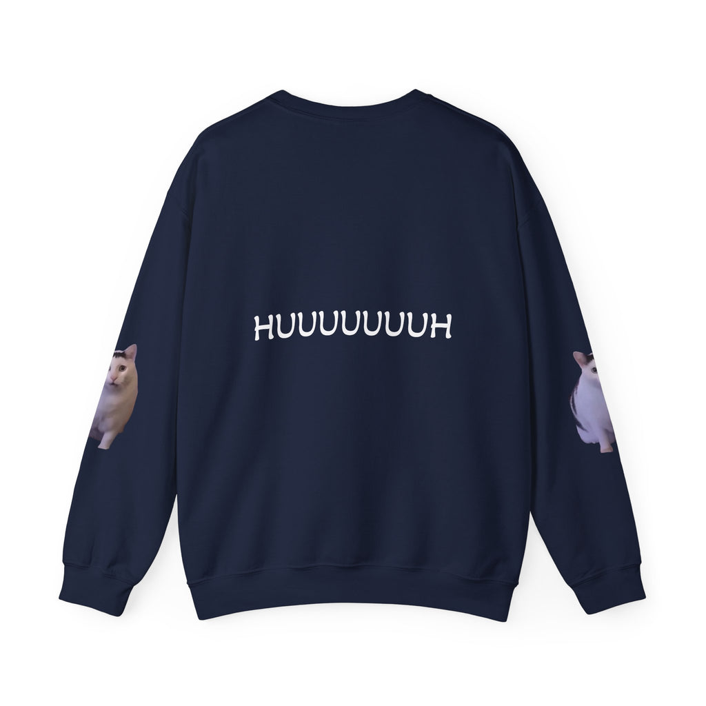Cat Meme Sweatshirt — Funny 'HUUUUUUH' Photo Crewneck