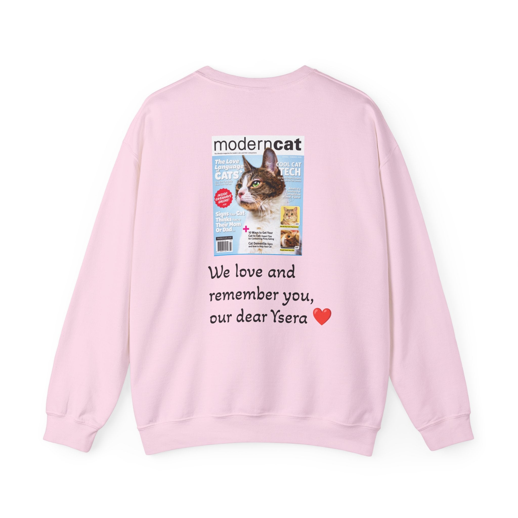 Cat Memorial Crewneck Sweatshirt — "Good morning Ysera" Tribute
