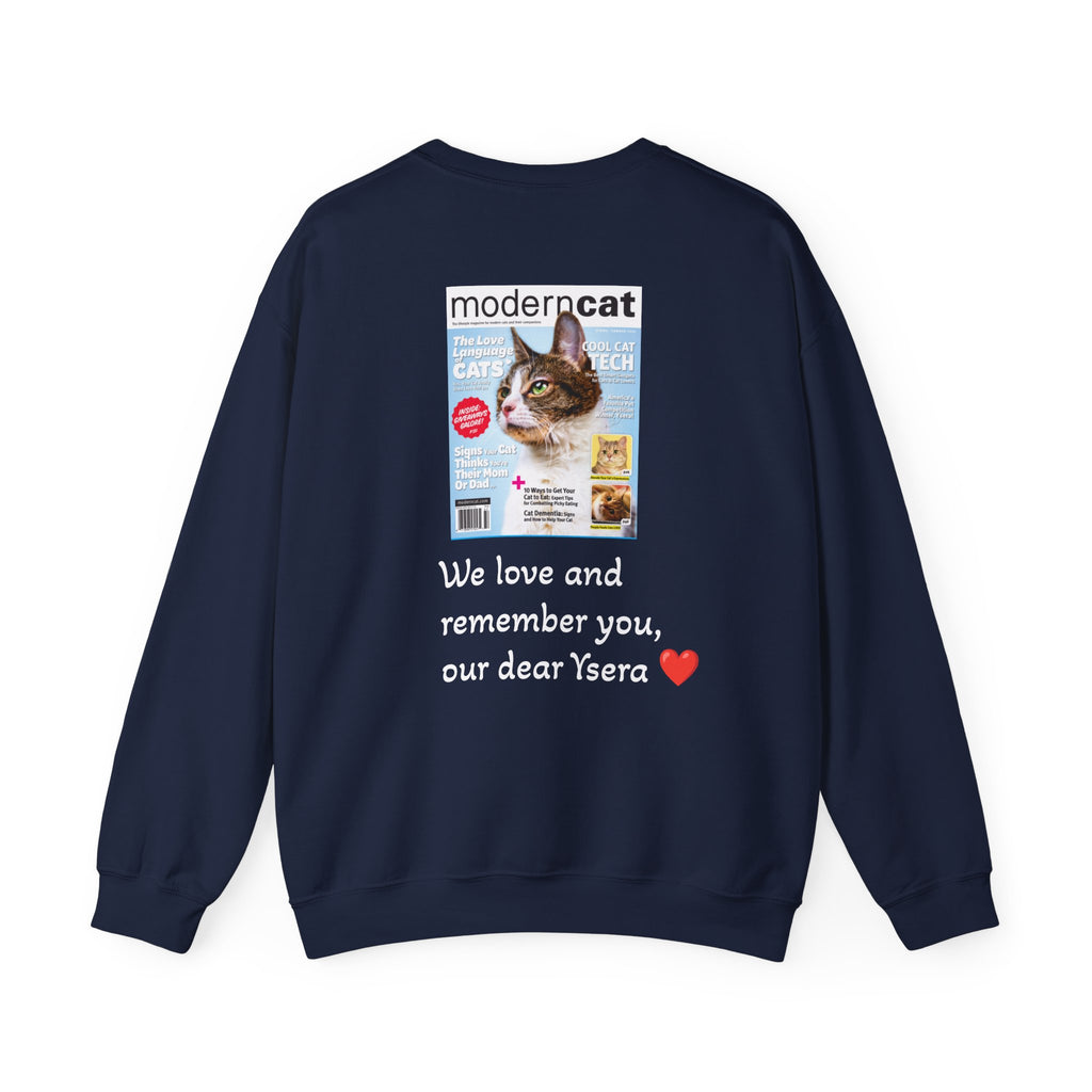 Copy of Cat Memorial Crewneck Sweatshirt — "Good morning Ysera" Tribute