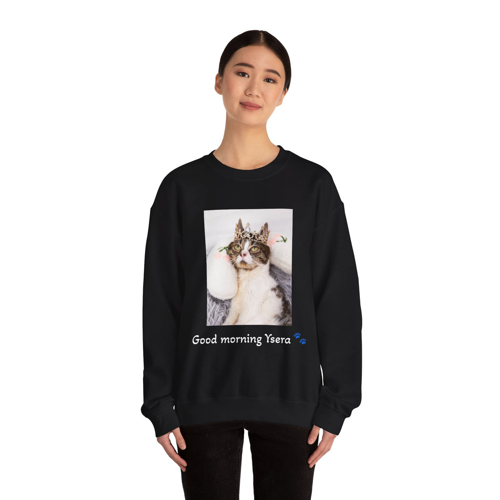 Copy of Cat Memorial Crewneck Sweatshirt — "Good morning Ysera" Tribute