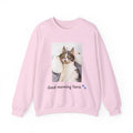 Cat Memorial Crewneck Sweatshirt — "Good morning Ysera" Tribute