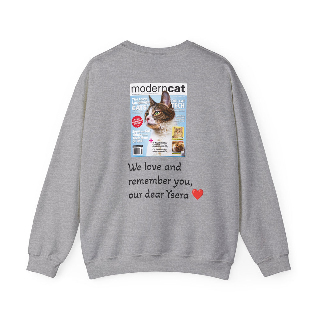 Cat Memorial Crewneck Sweatshirt — "Good morning Ysera" Tribute