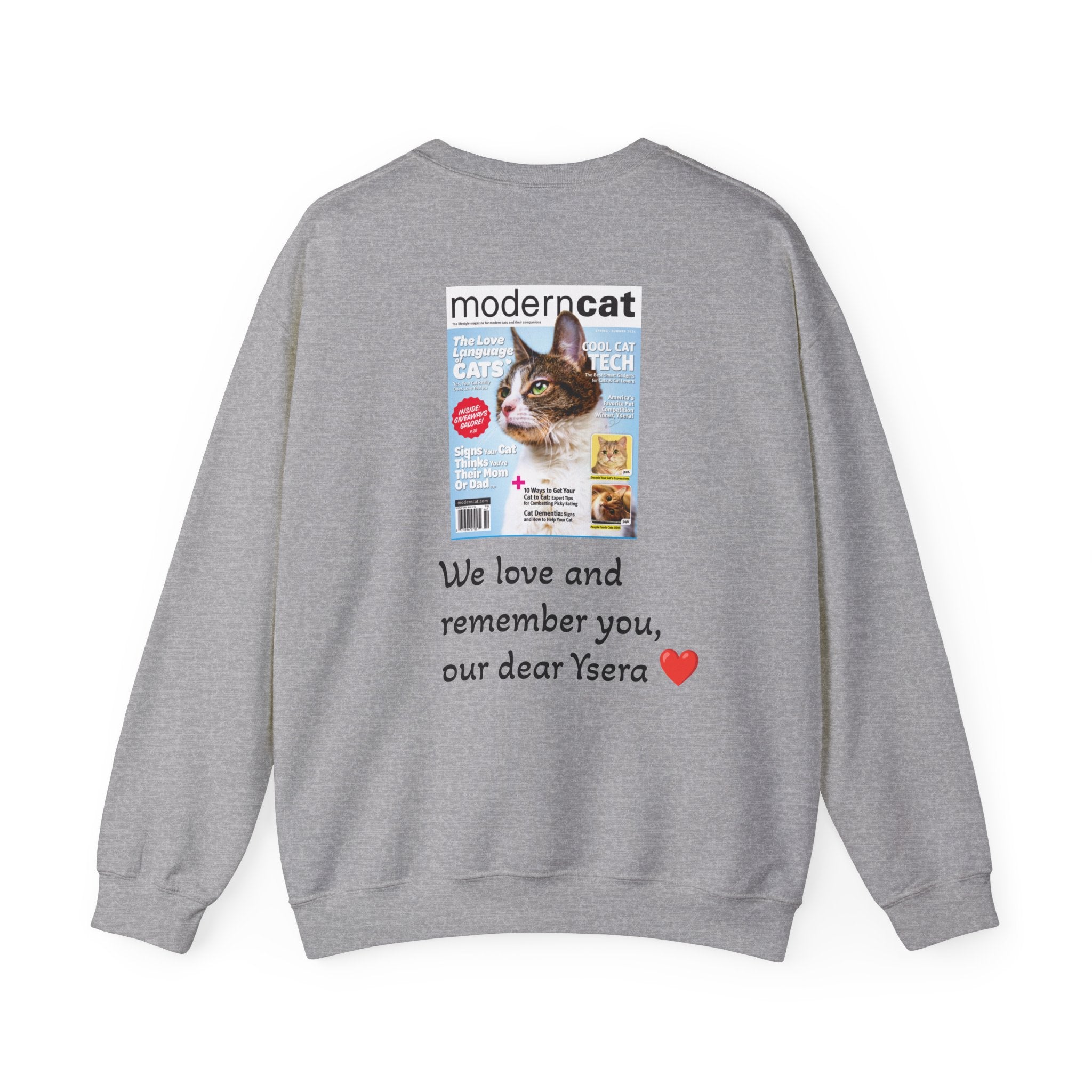 Cat Memorial Crewneck Sweatshirt — "Good morning Ysera" Tribute