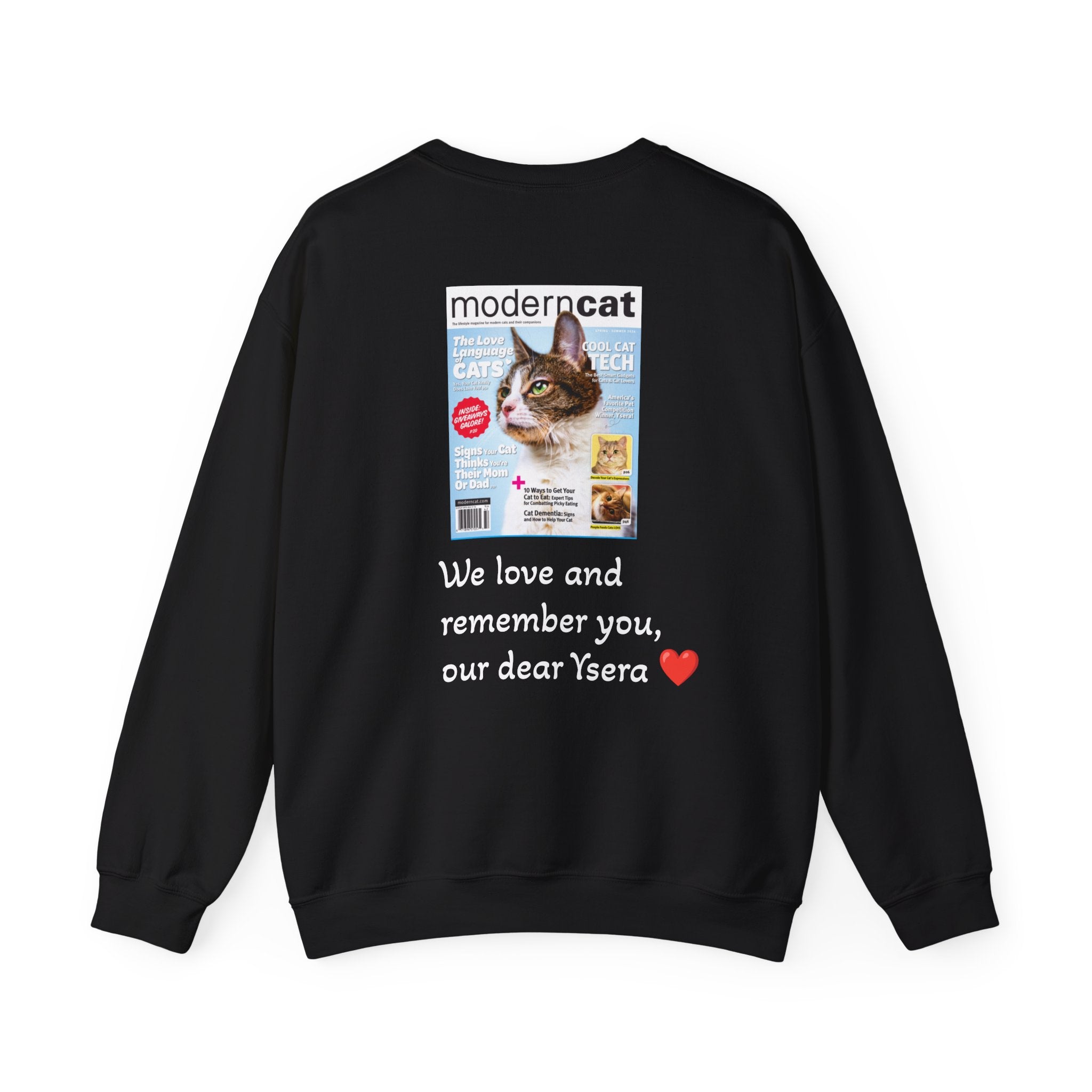 Copy of Cat Memorial Crewneck Sweatshirt — "Good morning Ysera" Tribute