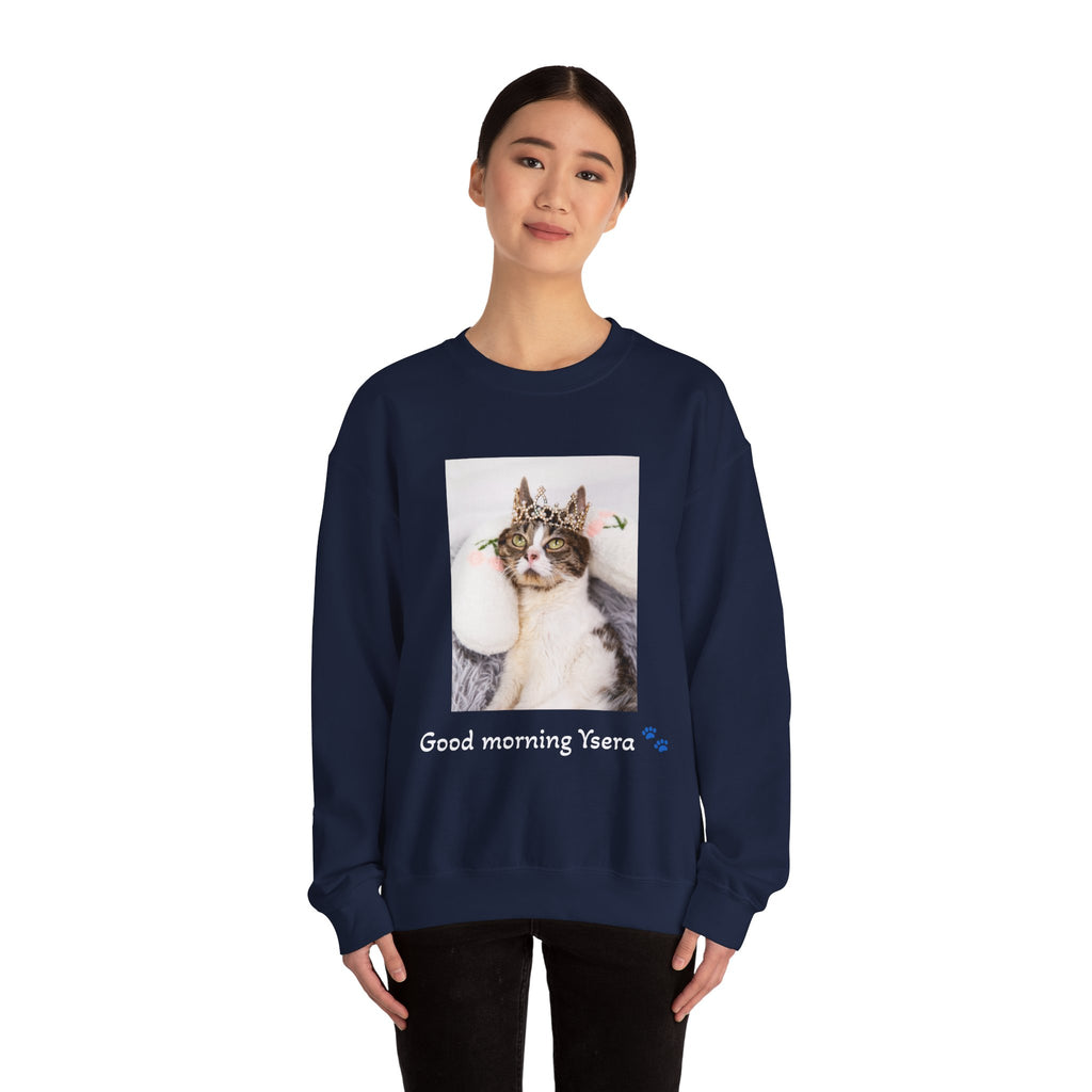 Copy of Cat Memorial Crewneck Sweatshirt — "Good morning Ysera" Tribute