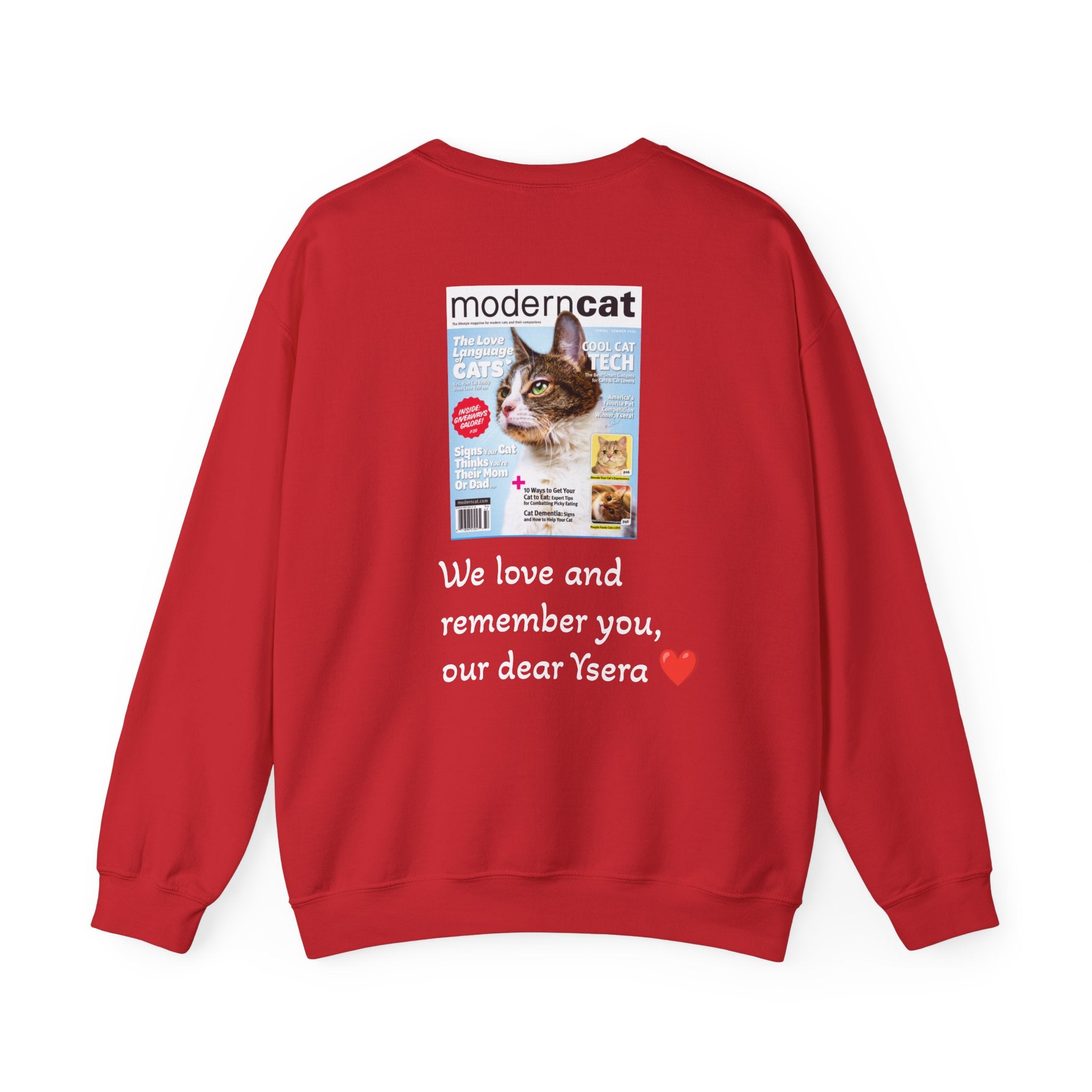 Copy of Cat Memorial Crewneck Sweatshirt — "Good morning Ysera" Tribute
